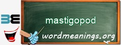 WordMeaning blackboard for mastigopod